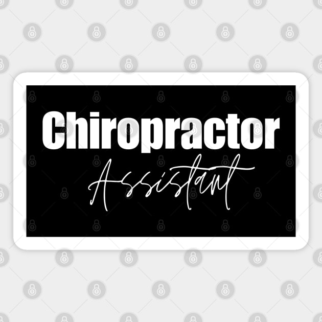 Chiropractor Assistant Magnet by HobbyAndArt